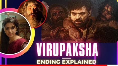 virupaksha ending explained|VIRUPAKSHA